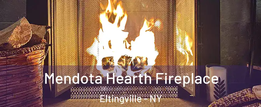 Mendota Hearth Fireplace Eltingville - NY