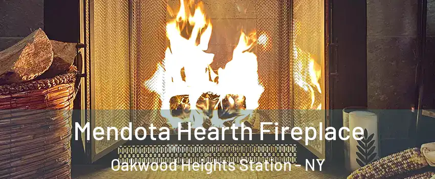 Mendota Hearth Fireplace Oakwood Heights Station - NY