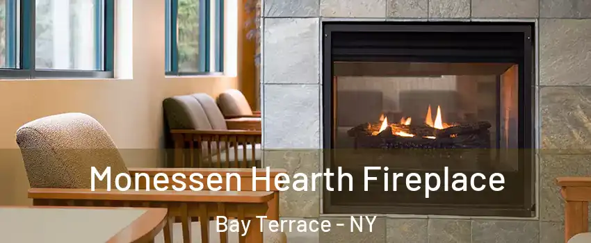 Monessen Hearth Fireplace Bay Terrace - NY