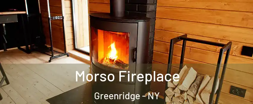 Morso Fireplace Greenridge - NY