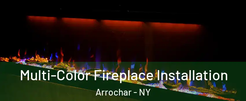 Multi-Color Fireplace Installation Arrochar - NY