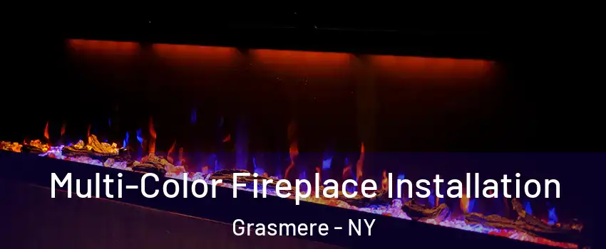 Multi-Color Fireplace Installation Grasmere - NY