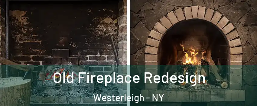 Old Fireplace Redesign Westerleigh - NY