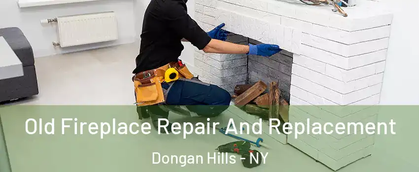 Old Fireplace Repair And Replacement Dongan Hills - NY