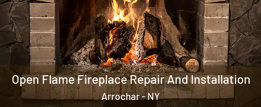 Open Flame Fireplace Repair And Installation Arrochar - NY