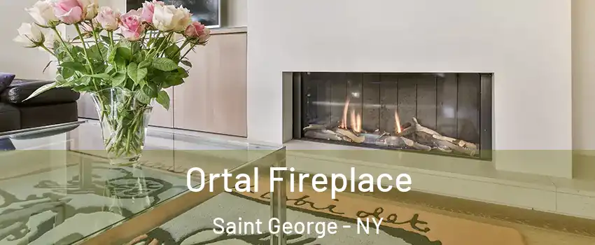 Ortal Fireplace Saint George - NY