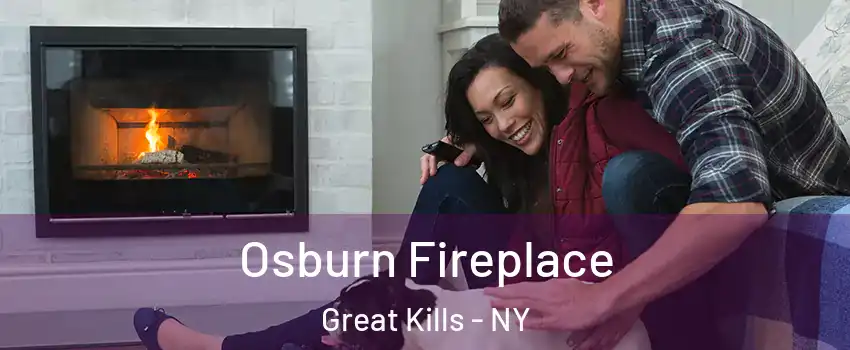 Osburn Fireplace Great Kills - NY