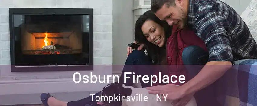 Osburn Fireplace Tompkinsville - NY