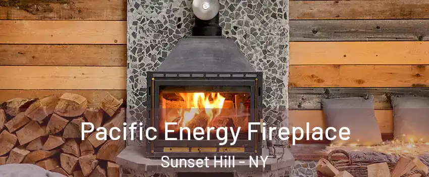 Pacific Energy Fireplace Sunset Hill - NY