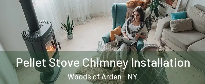 Pellet Stove Chimney Installation Woods of Arden - NY