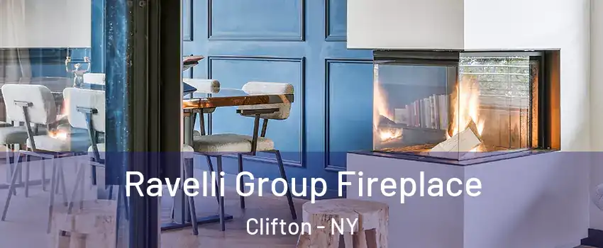 Ravelli Group Fireplace Clifton - NY