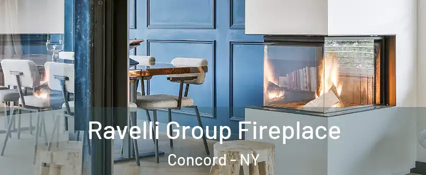 Ravelli Group Fireplace Concord - NY