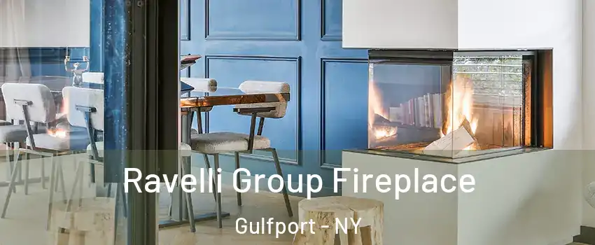 Ravelli Group Fireplace Gulfport - NY