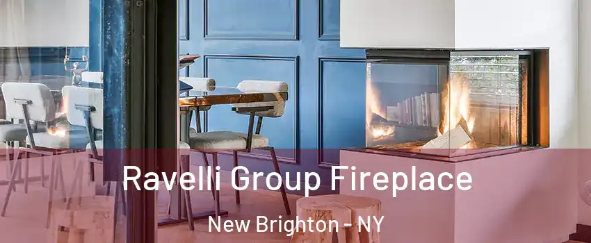 Ravelli Group Fireplace New Brighton - NY