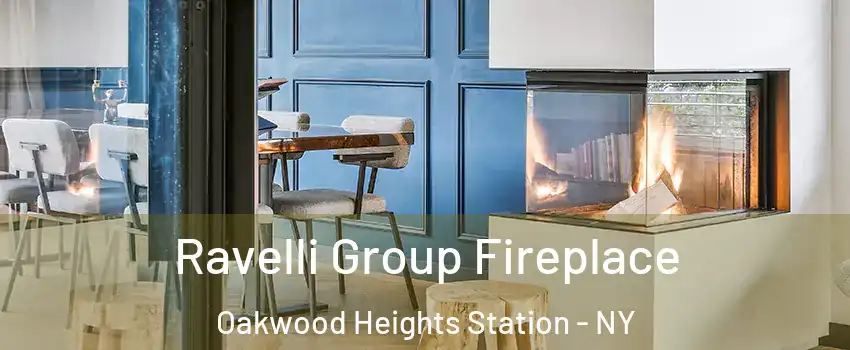 Ravelli Group Fireplace Oakwood Heights Station - NY