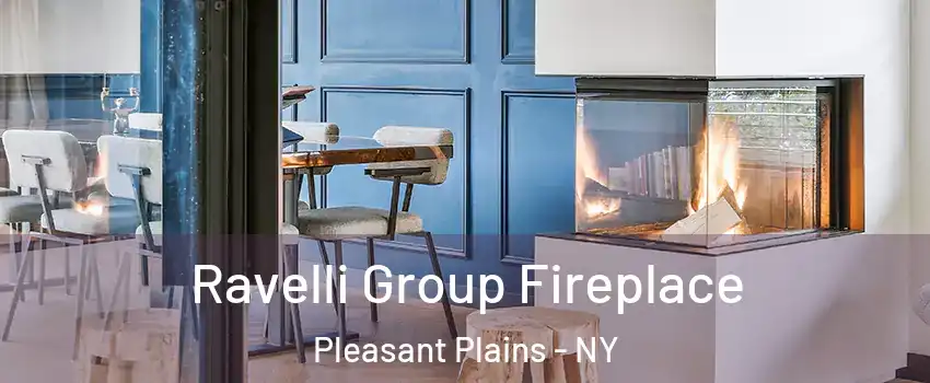 Ravelli Group Fireplace Pleasant Plains - NY