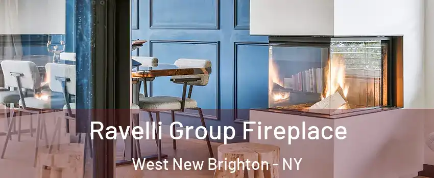 Ravelli Group Fireplace West New Brighton - NY