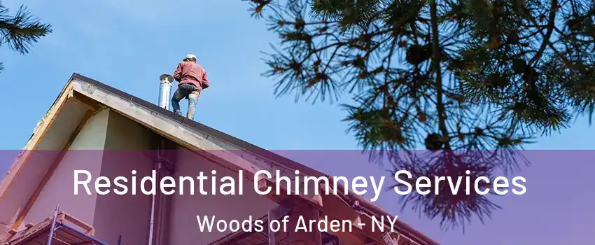 Residential Chimney Services Woods of Arden - NY