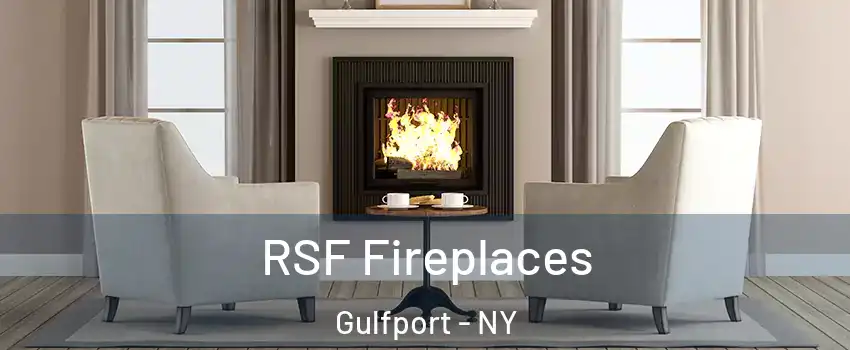 RSF Fireplaces Gulfport - NY