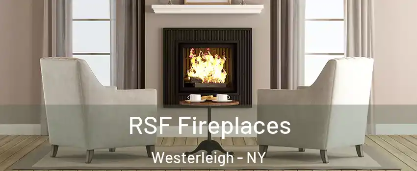 RSF Fireplaces Westerleigh - NY