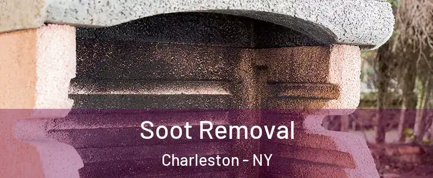 Soot Removal Charleston - NY