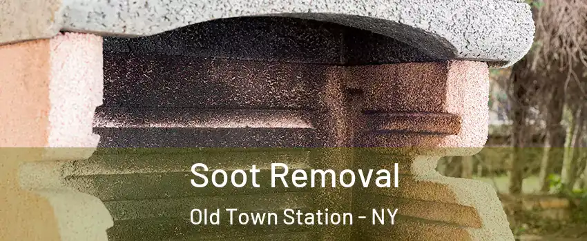 Soot Removal Old Town Station - NY