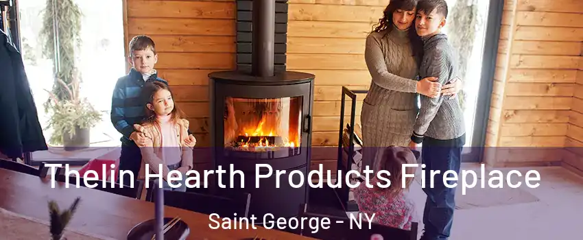 Thelin Hearth Products Fireplace Saint George - NY