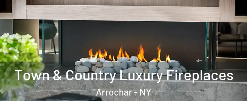 Town & Country Luxury Fireplaces Arrochar - NY