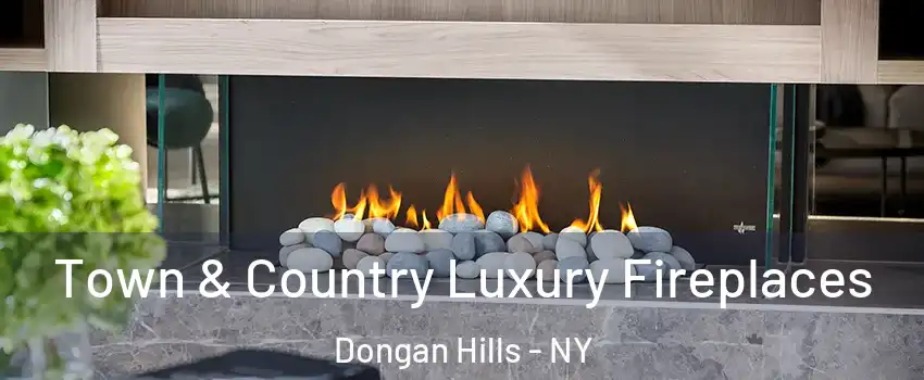 Town & Country Luxury Fireplaces Dongan Hills - NY