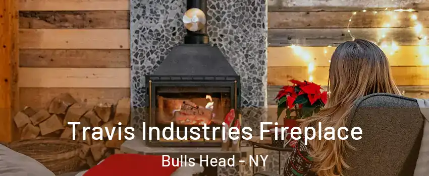 Travis Industries Fireplace Bulls Head - NY