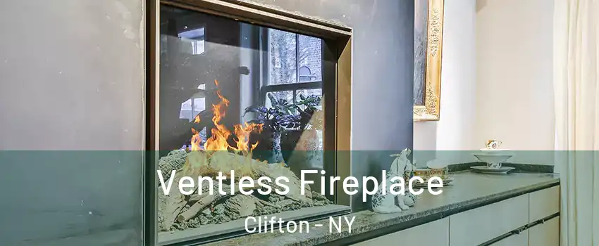 Ventless Fireplace Clifton - NY