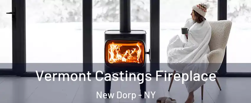 Vermont Castings Fireplace New Dorp - NY