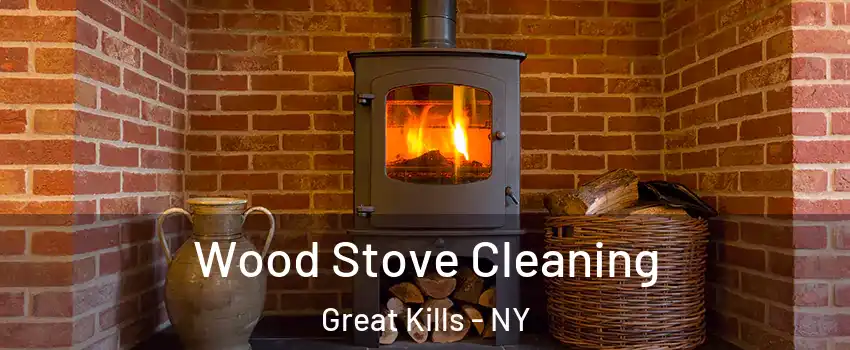 Wood Stove Cleaning Great Kills - NY