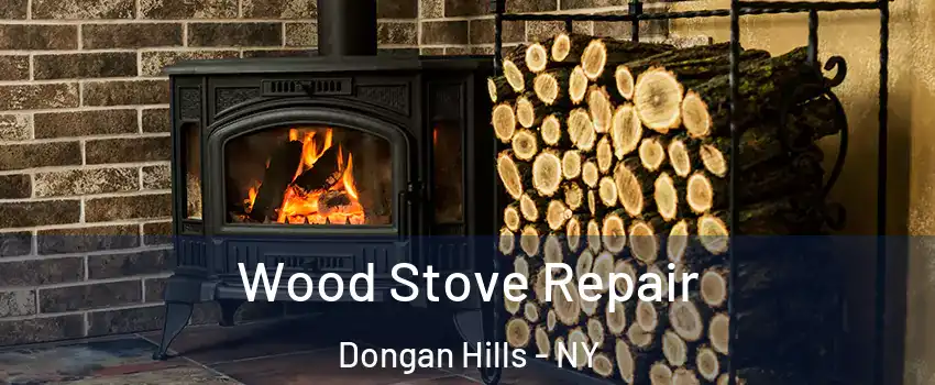 Wood Stove Repair Dongan Hills - NY